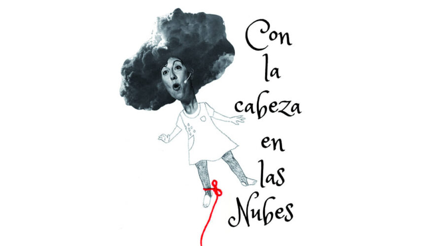 Con la cabeza en las nubes – Eugenia Manzanera (Madrid)